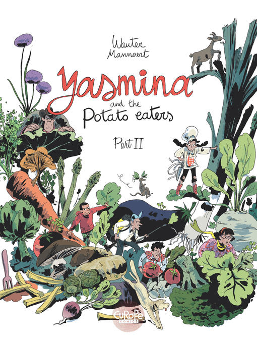 Title details for Yasmina and the Potato Eaters, Part 2 by Mannaert Wauter - Available